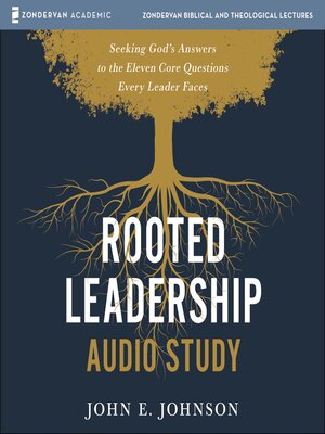 cover image of Rooted Leadership Audio Study
